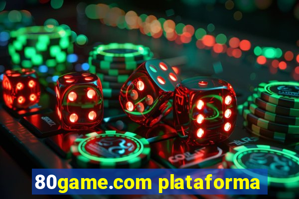 80game.com plataforma